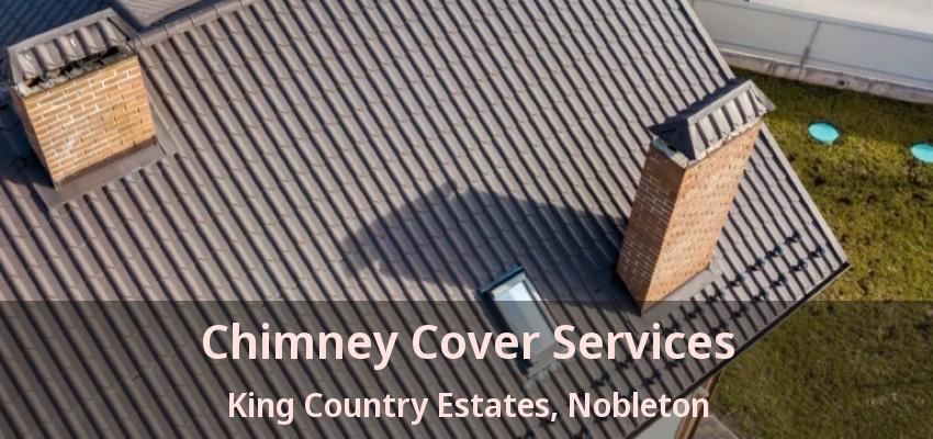 Chimney Cover Services King Country Estates, Nobleton - ON