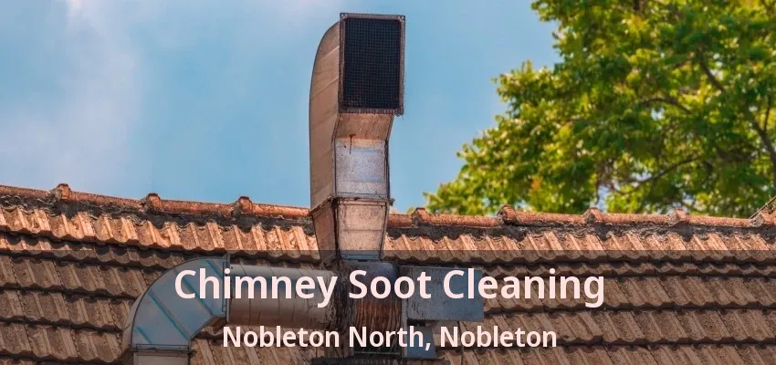 Chimney Soot Cleaning Nobleton North, Nobleton - ON
