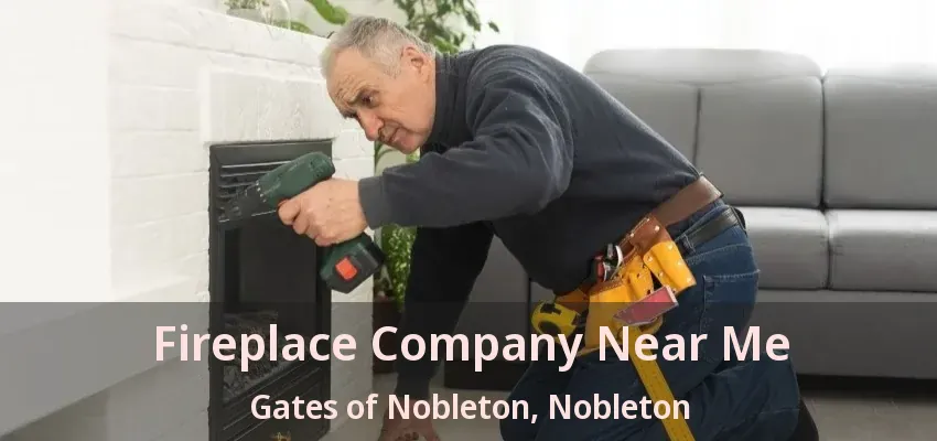 Fireplace Company Near Me Gates of Nobleton, Nobleton - ON